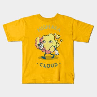 high as a cloud Kids T-Shirt